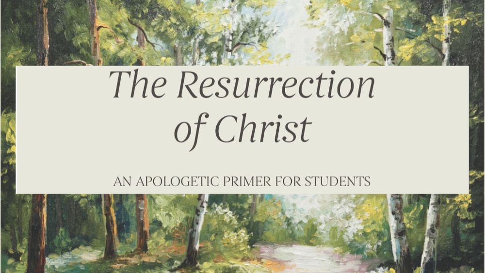 The Resurrection of Christ