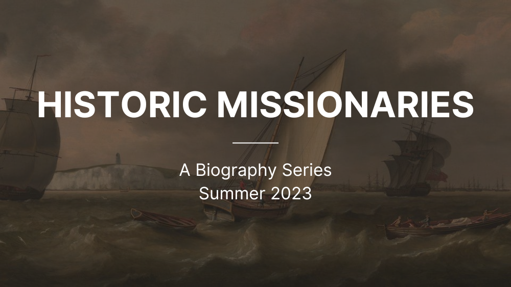 Historic Missionaries