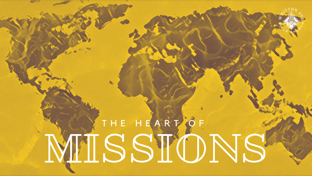The Heart of Missions